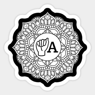 Letter A - Mandala ASL - American sign language gift, Sticker